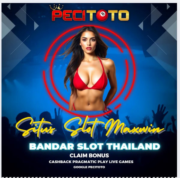 PECITOTO > LINK SLOT THAILAND RECEH MUDAH MAXWIN HARI INI  